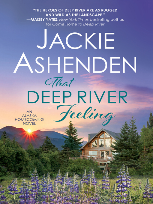 Title details for That Deep River Feeling by Jackie Ashenden - Available